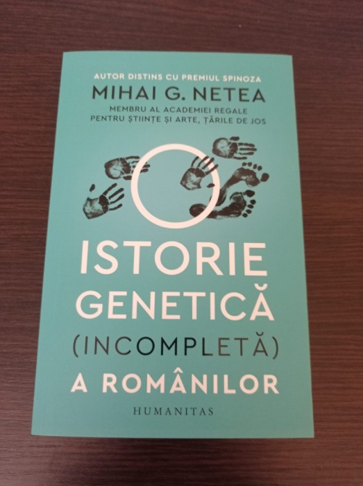 Mihai G. Netea - O istorie genetica (incompleta) a romanilor