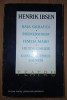 Henrik Ibsen - Teatru Vol. III, Editura pt. Literatura Universala, Brosata, Romana, Stare Buna