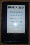 Henrik Ibsen - Teatru (Volumul III)