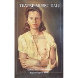 J. L. Gimenez-Frontin - Teatre-Museu Dali (Editia: 2004)