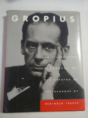 WALTER GROPIUS An Illustrated Biography by Reginald Isaacs foto