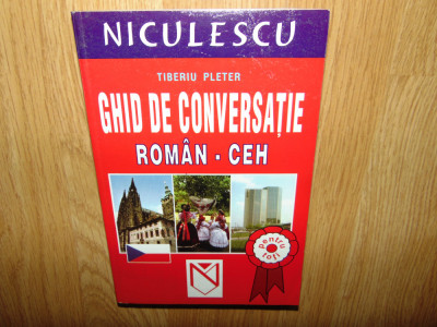 GHID DE CONVERSATIE ROMAN-CEH -TIBERIU PLETER foto