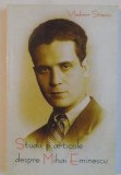 STUDII SI ARTICOLE DESPRE MIHAI EMINESCU , 2014