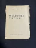 Eugen Relgis &ndash; Melodiile tăcerii - Editura &bdquo;Cultura Universală&rdquo;