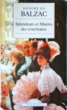 Honore de Balzac - Splendeurs et mis&egrave;res des courtisanes