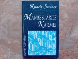 MANIFESTARILE KARMEI - Rudolf Steiner, 1999