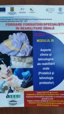 Formare formatori/ specialisti in reabilitare orala modulul 3- Norina Consuela Forna foto