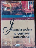 Inspectia scolara si design-ul instructional- Ioan Jinga, Ion Negret