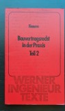 Bauvertragsrecht in der Praxis. Teil 2 - H. Finnern / WERNER INGENIEUR TEXTE - limba germană