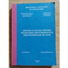 Sinteze de studii privind finantarea invatamantului preuniversitar de stat - Ovidiu Mantaluta