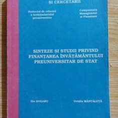 Sinteze de studii privind finantarea invatamantului preuniversitar de stat - Ovidiu Mantaluta