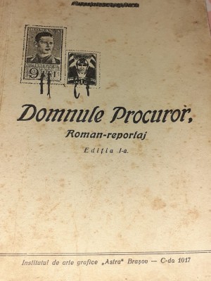 DOMNULE PROCUROR ROMAN - REPORTAJ I. MARINESCU - RUNCU 1942 foto
