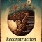 Reconstruction by Way of the Soil