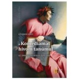 Kom&eacute;di&aacute;mat h&iacute;vom tan&uacute;mul - Az &ouml;nreflexi&oacute; nyelve Dant&eacute;n&aacute;l - Kelemen J&aacute;nos
