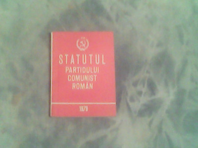 Statutul Partidului Comunist Roman foto