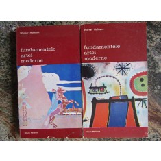 WERNER HOFMANN - FUNDAMENTELE ARTEI MODERNE 2 volume