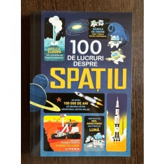 100 de lucruri despre spatiu