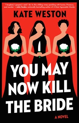 You May Now Kill the Bride foto