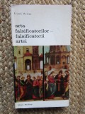 Arta falsificatorilor - falsificatorii artei - Frank Arnau