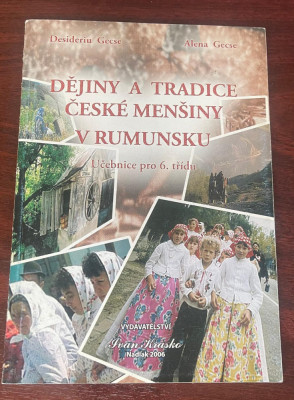 Gecse, Desideriu : Dějiny a tradice cůesk&amp;eacute; men&amp;scaron;iny v Rumunsku foto