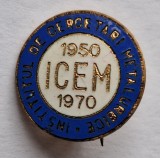 ICEM - Institutul de cercetari metalutgice (1950-1970) - insigna aniversare