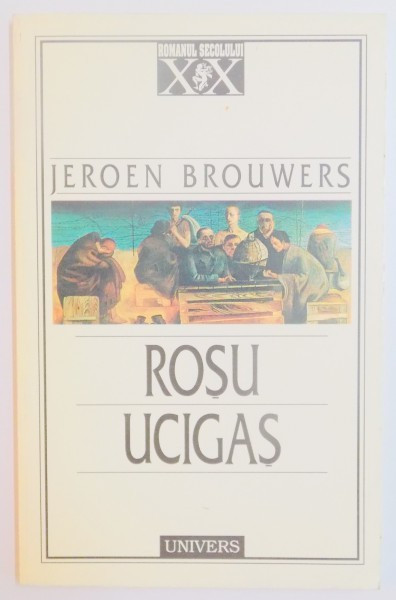 ROSU UCIGAS de JEROEN BROUWERS , 1997