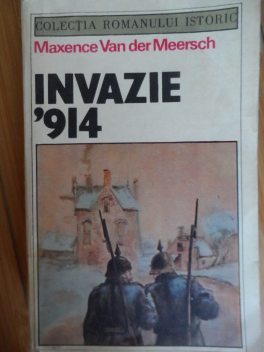 Invazie &#039;914 - Maxence Van Der Meersch ,531828