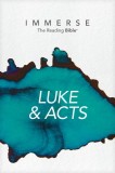 Immerse: Luke &amp; Acts (Softcover)