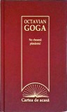 Octavian Goga - Ne cheama pamantul
