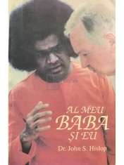 John S. Hislop - Al meu baba si eu (Editia: 1998) foto