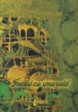 Inelul cu smarald - Hardcover - Olivia M&acirc;ndruțiu-Rusu - Limes