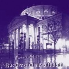 Nicolae Ionescu - Bucurestiul de altadata 69 ilustratii Bucuresti interbelic Nae