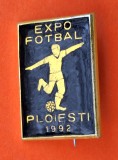 Expo Fotbal Ploiesti, insigna superba,