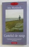 CASTELUL DE NISIP de IRIS MURDOCH , 2008