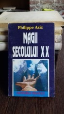 MAGII SECOLULUI XX - PHILIPPE AZIZ foto