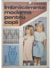 Ana Popescu - &Icirc;mbrăcăminte modernă pentru copii (editia 1988)