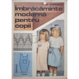 Ana Popescu - Imbracaminte moderna pentru copii (Editia: 1988)