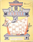 Fabule La Fontaine - Versiune Tudor Arghezi, Editura Tineretului, 1962, Carte Poezie, Paperback, Ilustratii Marosin