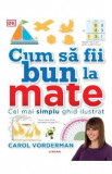 Cum sa fii bun la mate - Carol Vorderman