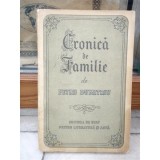 CRONICA DE FAMILIE , PETRU DUMITRIU