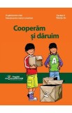 Cooperam si daruim - Christine De Marcellus De Vollmer, June Saunders, Carlos Beltramo