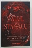 VALUL STACOJIU de SHELBY MAHURIN , 2023