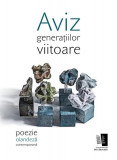 Aviz generațiilor viitoare - Paperback brosat - Jan H. Mysjkin - Casa de editură Max Blecher