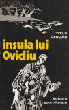 TITUS CERGAU - INSULA LUI OVIDIU ( LEGENDE SI POVESTIRI )