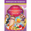 Povesti de neuitat Rapunzel, Pescarul si pestisorul de aur, Gainusa rosie, ed 2019, Kreativ