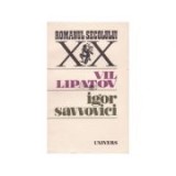 Vil Lipatov - Igor Savvovici