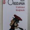 L &#039; AMOUR TOUJOURS de BULAT OKUDJAVA , 2020