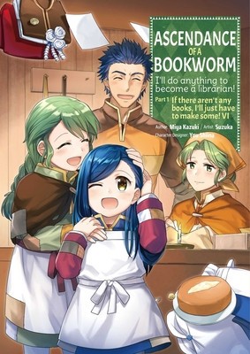 Ascendance of a Bookworm (Manga) Part 1 Volume 6 foto