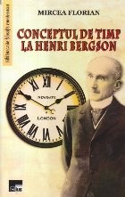 Conceptul de timp la Henri Bergson foto