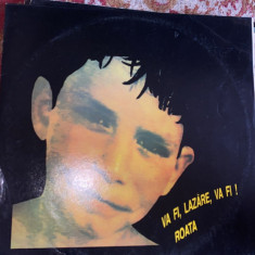 ROATA,VA FI,LAZARE,VA FI !/VINIL VALAH PROD.EUROSTAR,1992 / NERULAT !POZE